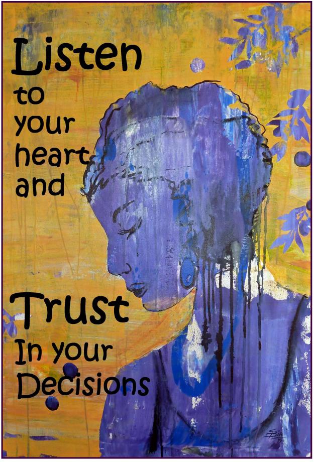 Trust your Heart